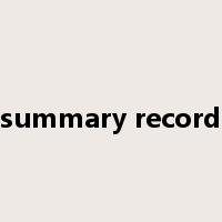 summary record是什么意思