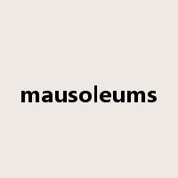 mausoleums是什么意思