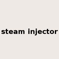steam injector是什么意思