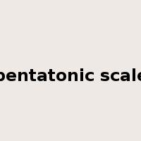 pentatonic scale是什么意思
