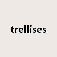 trellises是什么意思