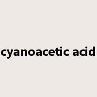 cyanoacetic acid是什么意思