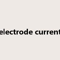 electrode current是什么意思