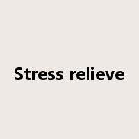 Stress relieve是什么意思