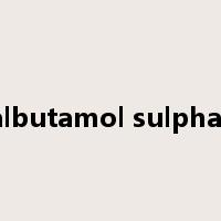 Salbutamol sulphate是什么意思