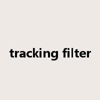 tracking filter是什么意思
