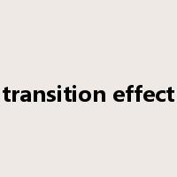 transition effect是什么意思