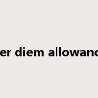 per diem allowance是什么意思