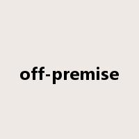 off-premise是什么意思
