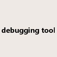 debugging tool是什么意思