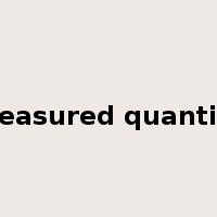 measured quantity是什么意思