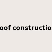 roof construction是什么意思
