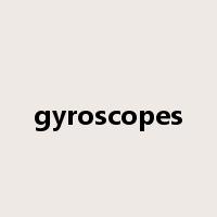 gyroscopes是什么意思