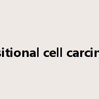 transitional cell carcinoma是什么意思