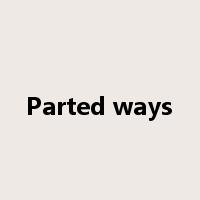 Parted ways是什么意思