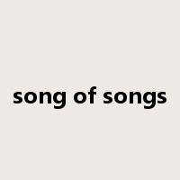 song of songs是什么意思