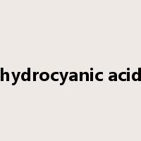 hydrocyanic acid是什么意思