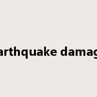 earthquake damage是什么意思