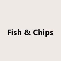 Fish & Chips是什么意思
