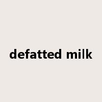 defatted milk是什么意思