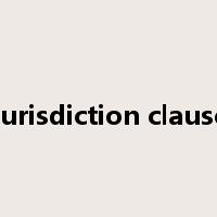 Jurisdiction clause是什么意思