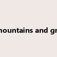 famous mountains and great rivers是什么意思