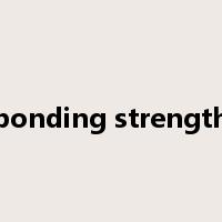 bonding strength是什么意思