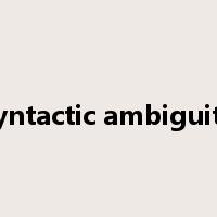syntactic ambiguity是什么意思