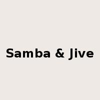 Samba & Jive是什么意思