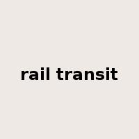 rail transit是什么意思