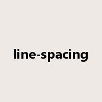 line-spacing是什么意思