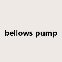 bellows pump是什么意思