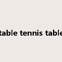 table tennis table是什么意思