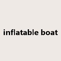 inflatable boat是什么意思