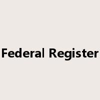 Federal Register是什么意思