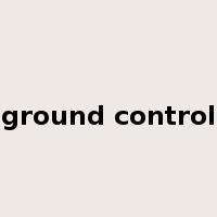 ground control是什么意思