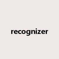 recognizer是什么意思
