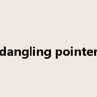 dangling pointer是什么意思