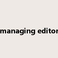 managing editor是什么意思