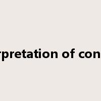 interpretation of contract是什么意思