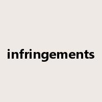 infringements是什么意思