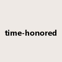 time-honored是什么意思