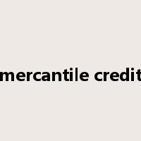 mercantile credit是什么意思