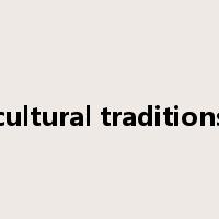 cultural traditions是什么意思