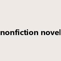 nonfiction novel是什么意思