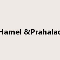 Hamel &Prahalad是什么意思