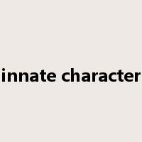 innate character是什么意思