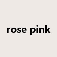 rose pink是什么意思