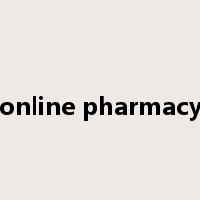 online pharmacy是什么意思