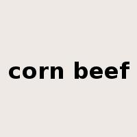 corn beef是什么意思